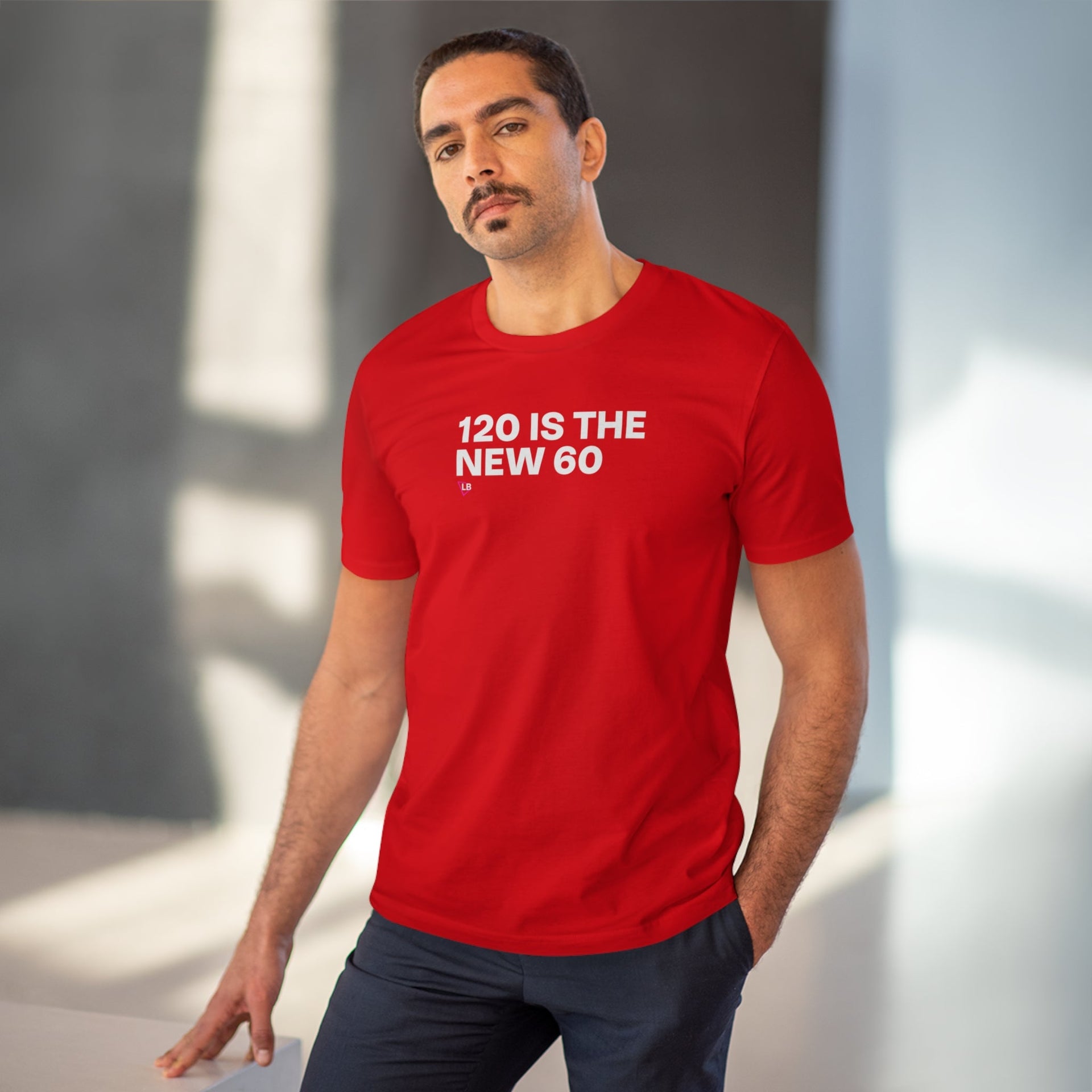 120 is the new 60 T-Shirt - Longevity Box