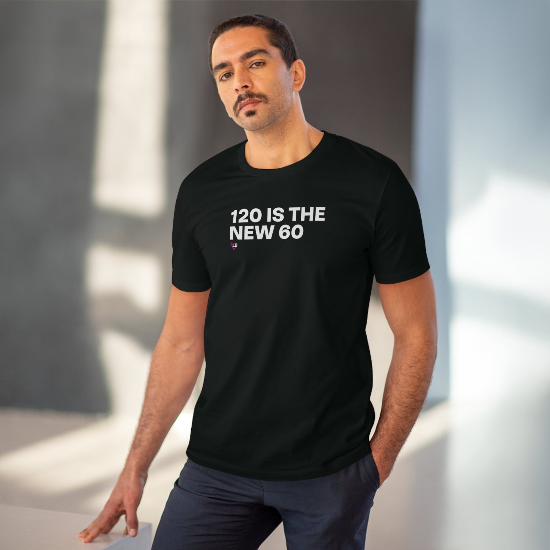 120 is the new 60 T-Shirt - Longevity Box
