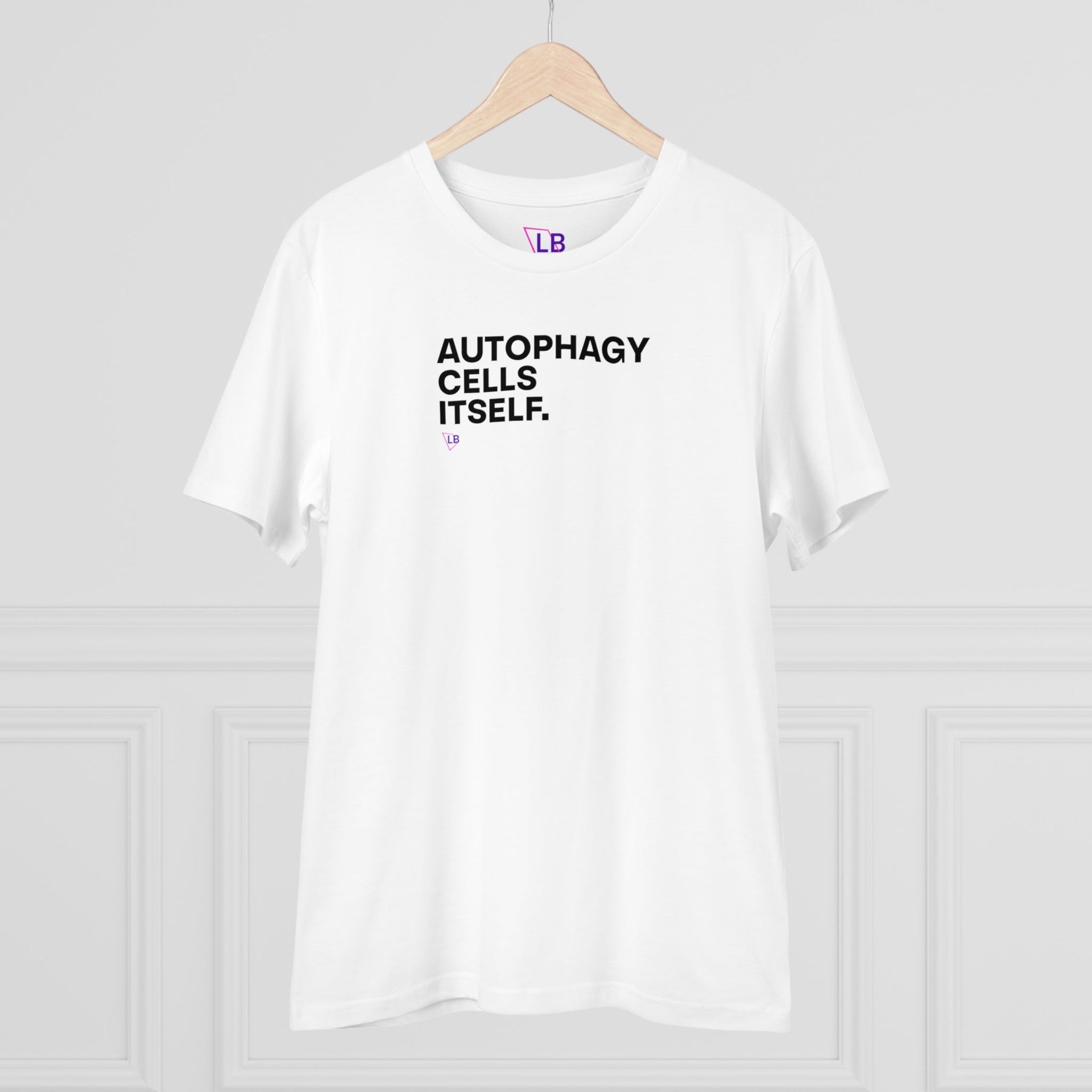 Autophagy Cells Itself T-Shirt - Longevity Box