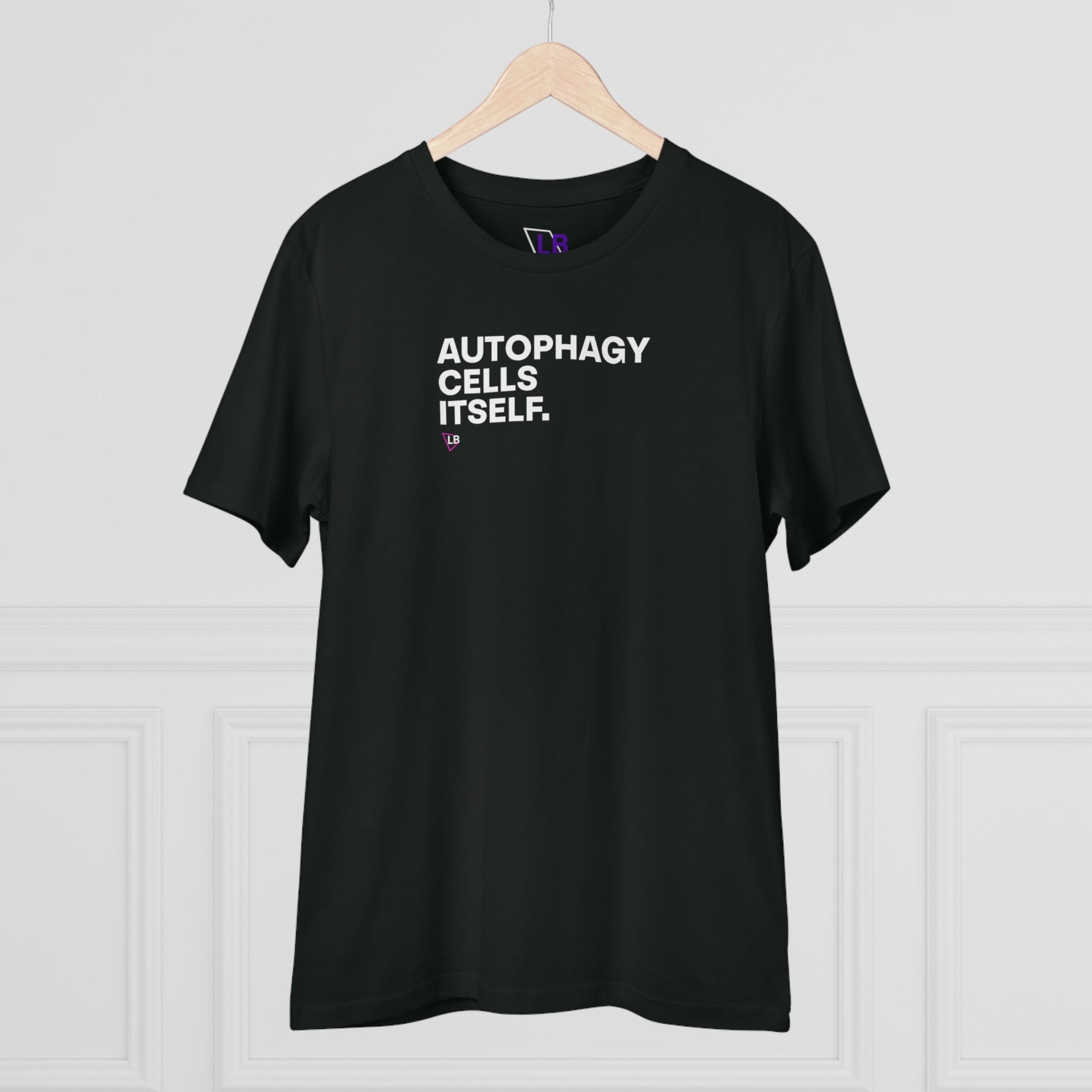 Autophagy Cells Itself T-Shirt - Longevity Box